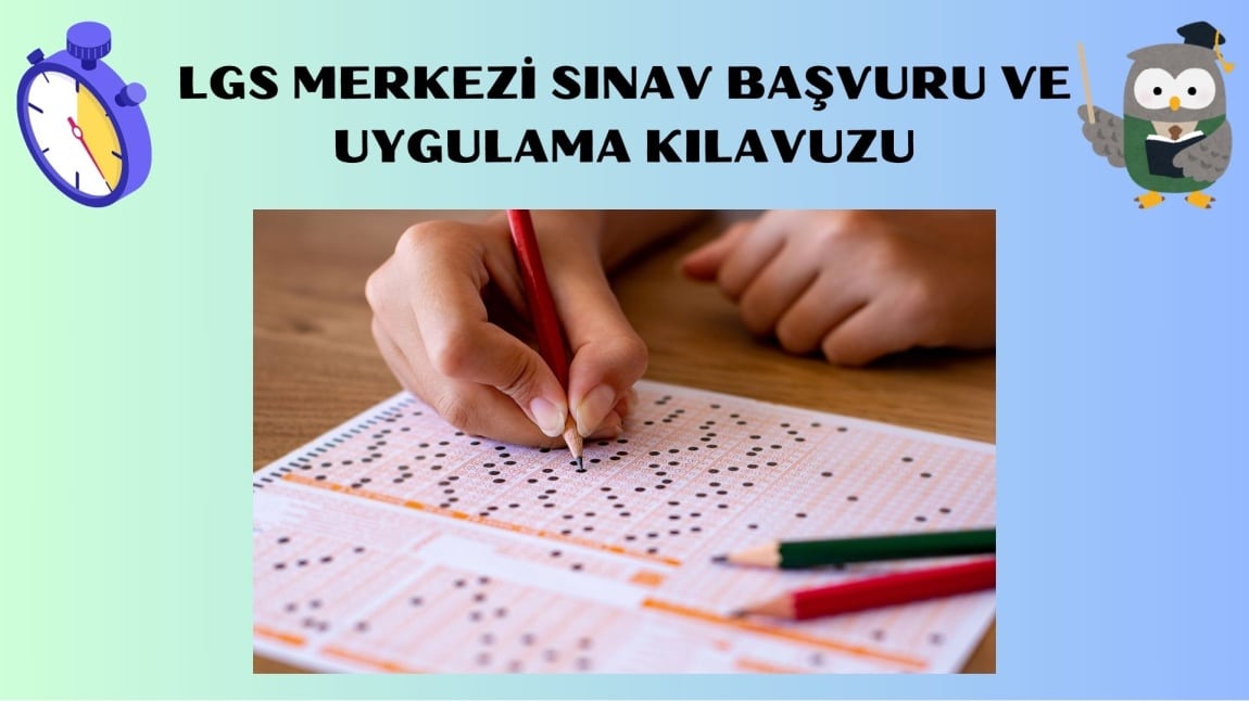 MERKEZİ SINAV BAŞVURU VE UYGULAMA KILAVUZU YAYIMLANDI